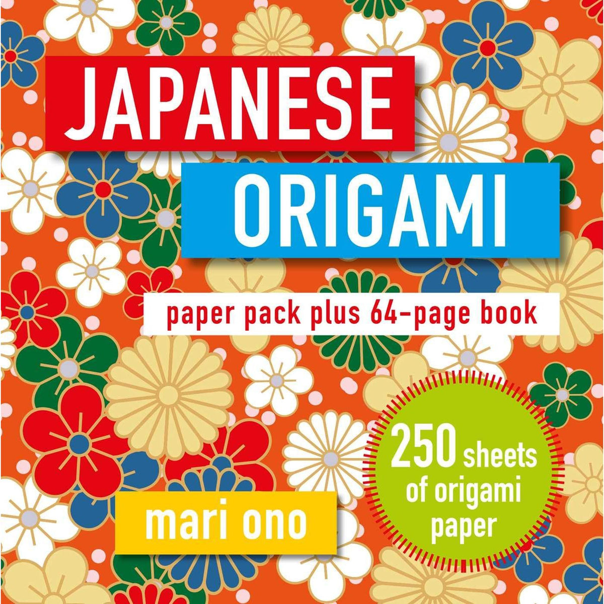 Japanese Origami: Paper block plus 64-page book by Mari Ono