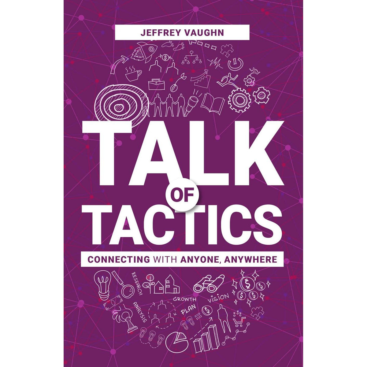 Talk of Tactics, The CEO Speaks: The Essential Laws of Business 2 Books Collection Set