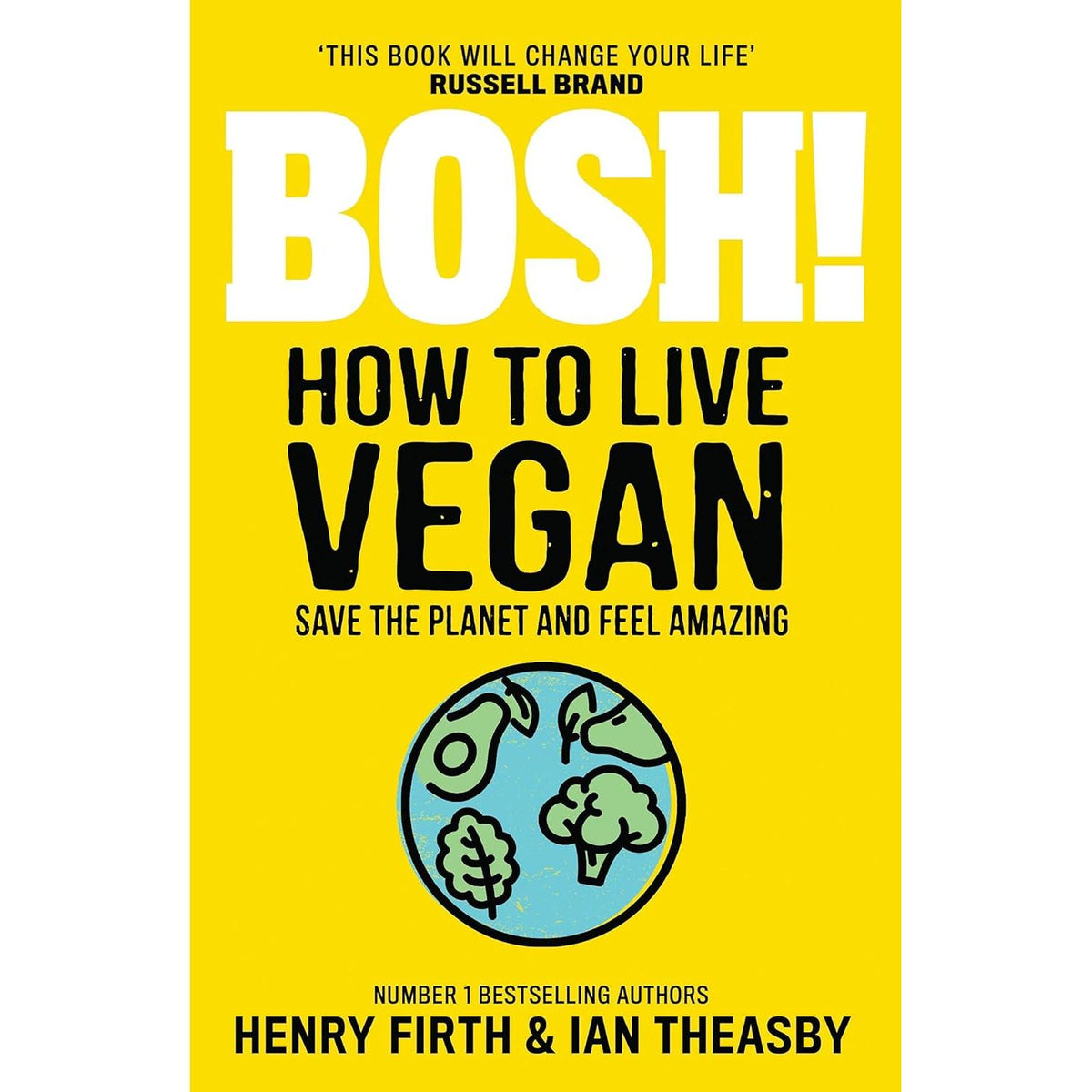 Speedy BOSH [h], BOSH on a Budget, BOSH How to Live Vegan By Henry Firth and Ian Theasby 3 Books Collection Set