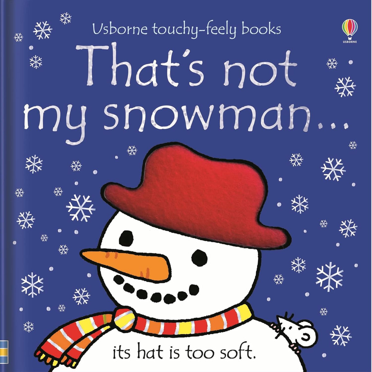 That's not my snowman... : A Christmas and Winter Book for Babies and Toddlers by Fiona Watt