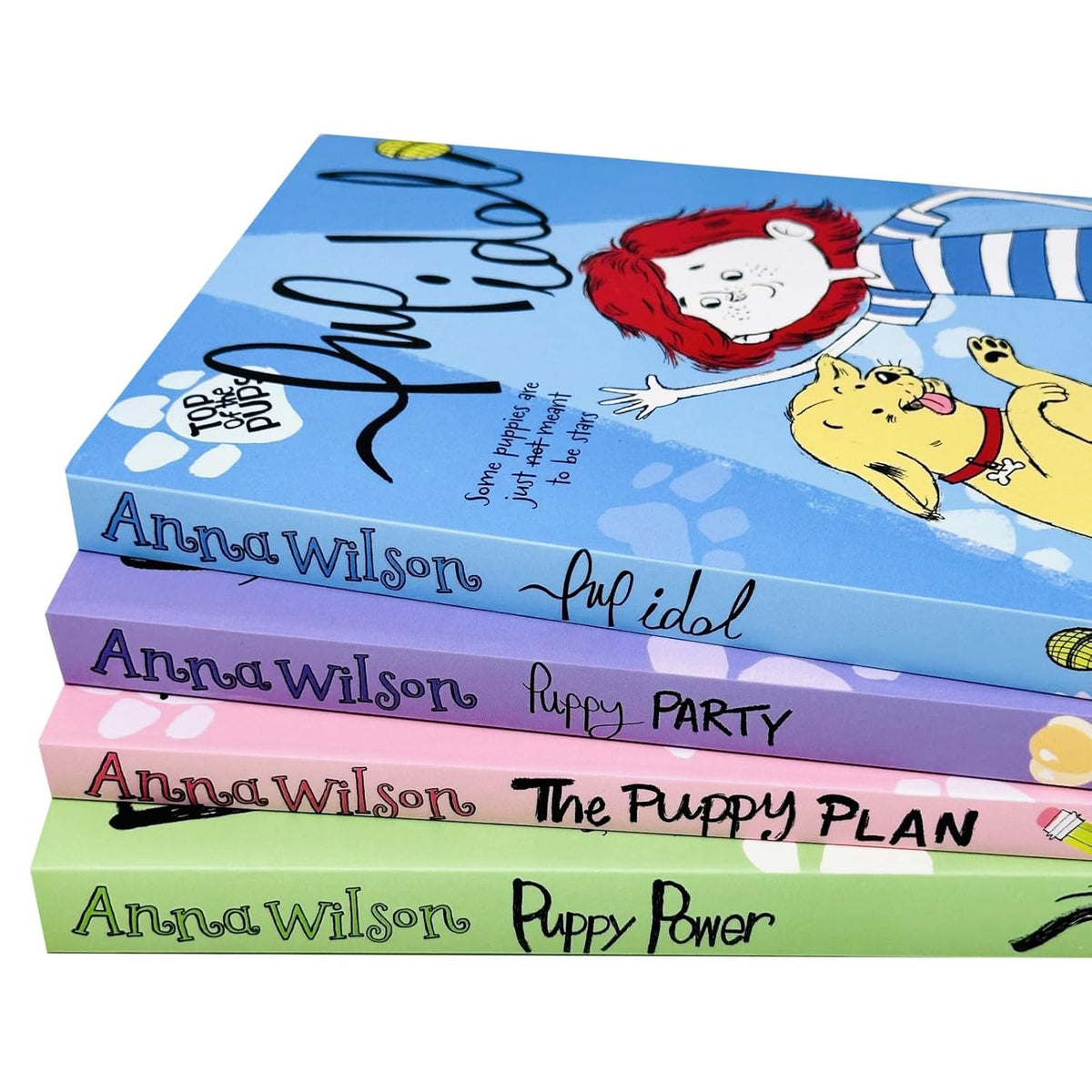 Anna Wilson Top of the Pups Collection 4 Books Set (Puppy Power, The Puppy Plan, Puppy Party and Pup Idol)