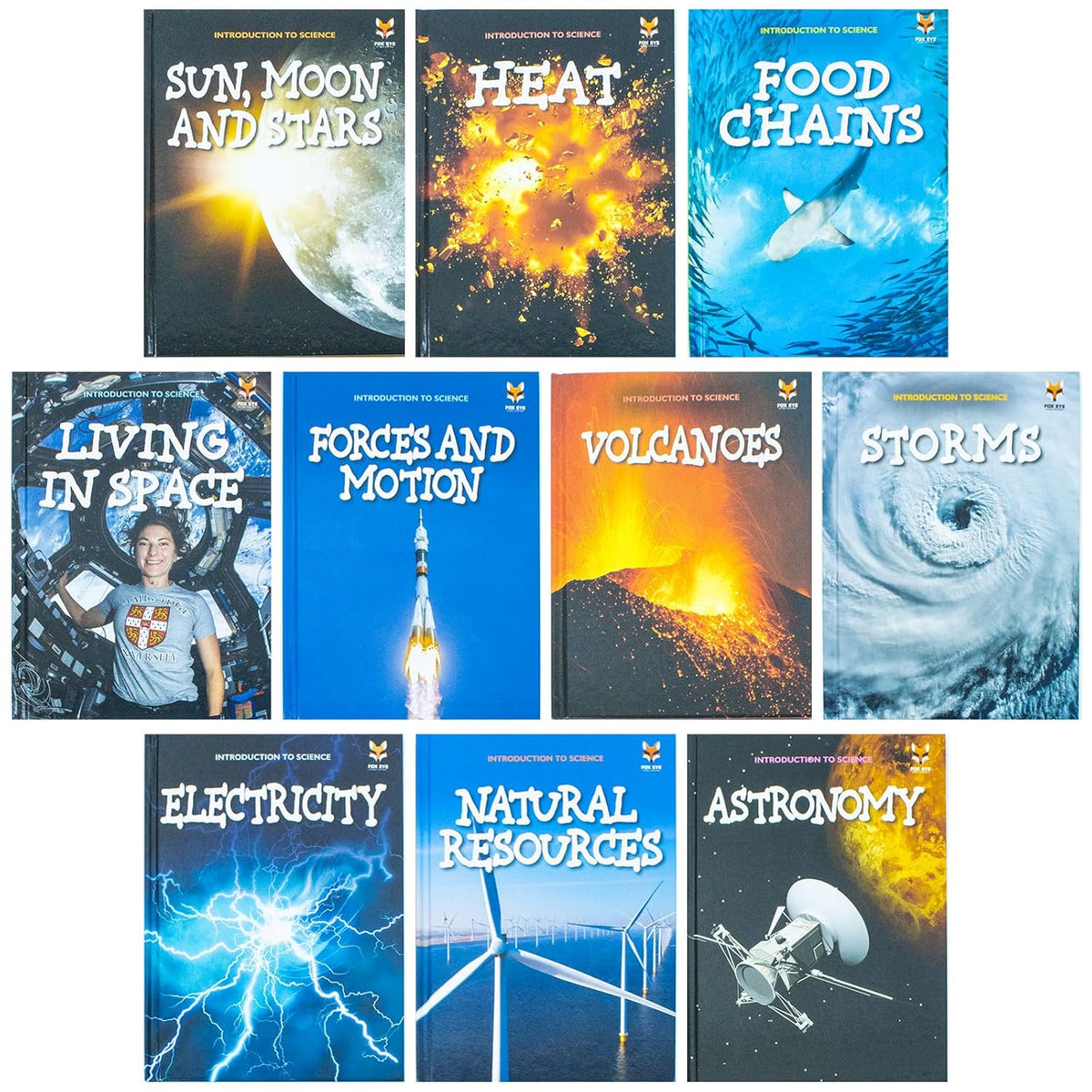 Children Introduction To Science For Beginners (Series 1) 10 Hardback Book collection Set: (Astronomy, Electricity, Food Chains, Forces And Motion, ... Storms, Sun, Moon And Stars, Volcanoes)