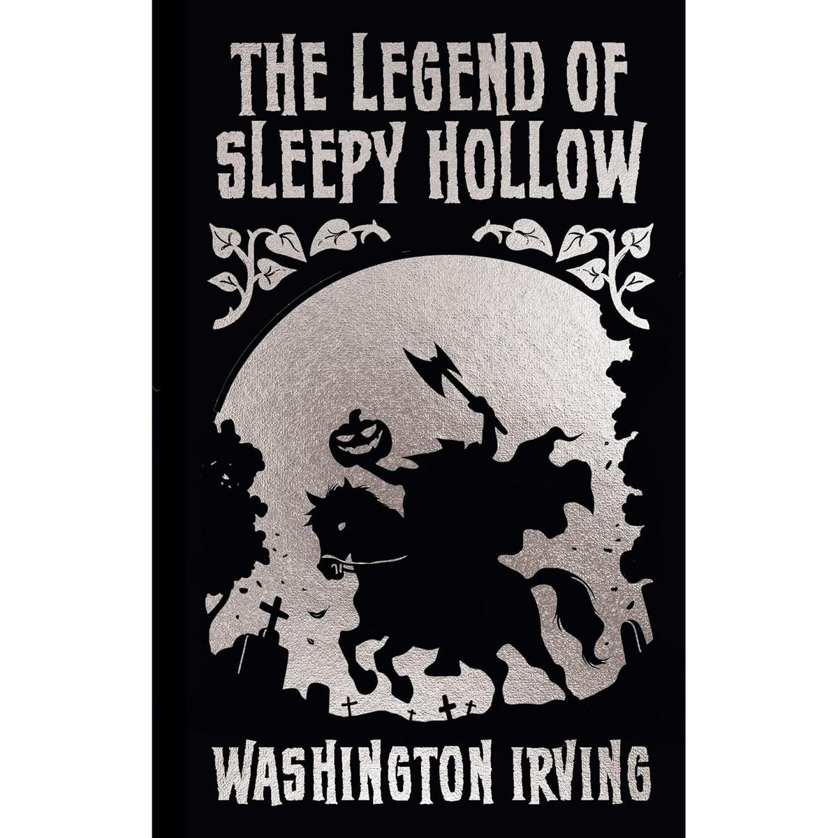 The Legend of Sleepy Hollow and Other Stories: Gilded Pocket Edition (Arcturus Ornate Classics) by Washington Irving