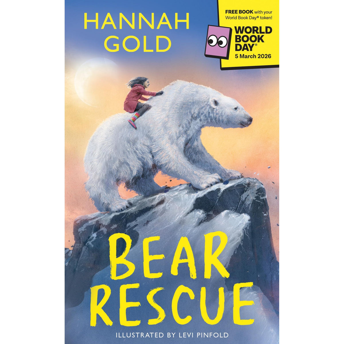 Bear Rescue: World Book Day 2026 by Hannah Gold Paperback