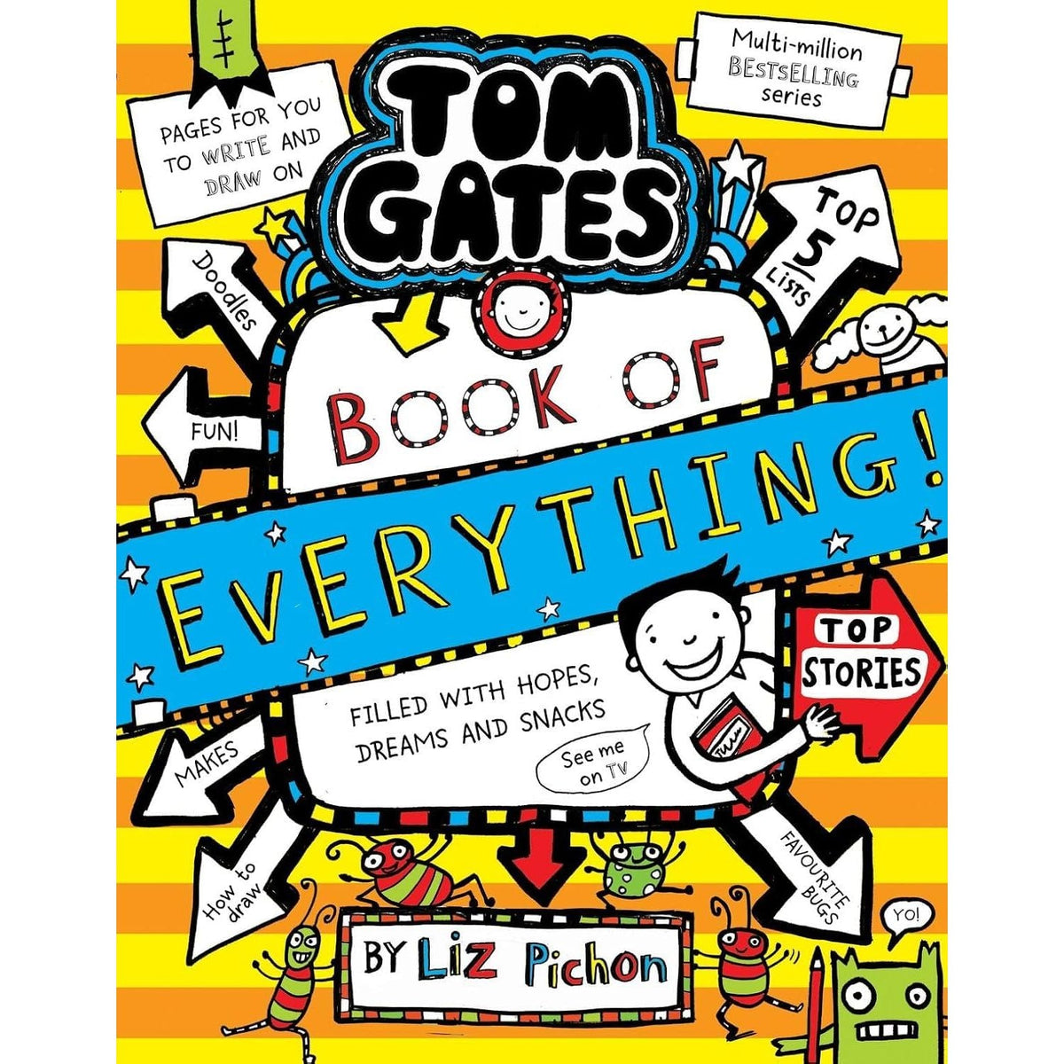 Tom Gates Series 20-23 Collection 4 Books Set By Liz Pichon (Five Star Stories, Ha! Ha! Hilarious, Book of Everything & Happy to Help (eventually), Pesky Pets and Parties)