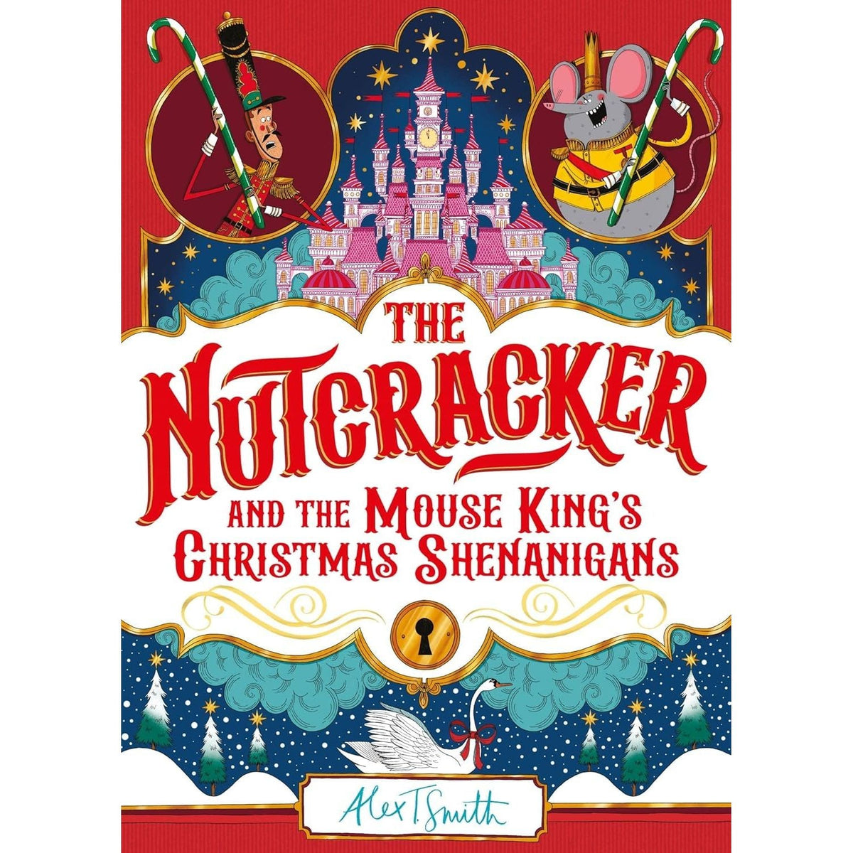 Alex T. Smith Collection 3 Books Set (The Nutcracker, How Winston Came Home for Christmas & The Grumpus)