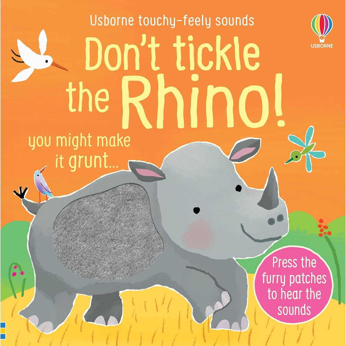 Don't Tickle the Rhino (DON’T TICKLE Touchy Feely Sound Books)