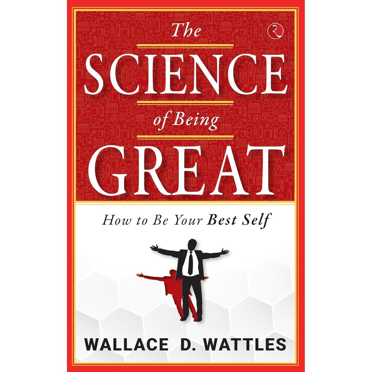 The Science of Being Great, RICH ENERGY, The Science of Getting Rich, BE YOU, ONLY BETTER 4 Books Collection Set