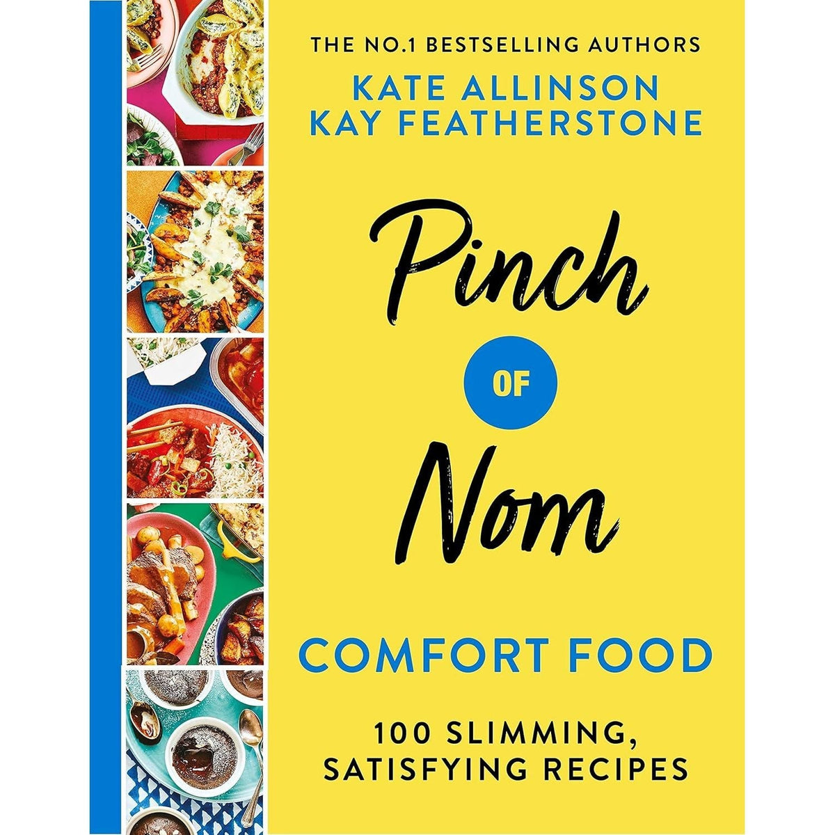 Kate Allinson 3 Books Collection Set (Pinch of Nom Budget, Pinch of Nom Enjoy, Pinch of Nom Comfort Food)