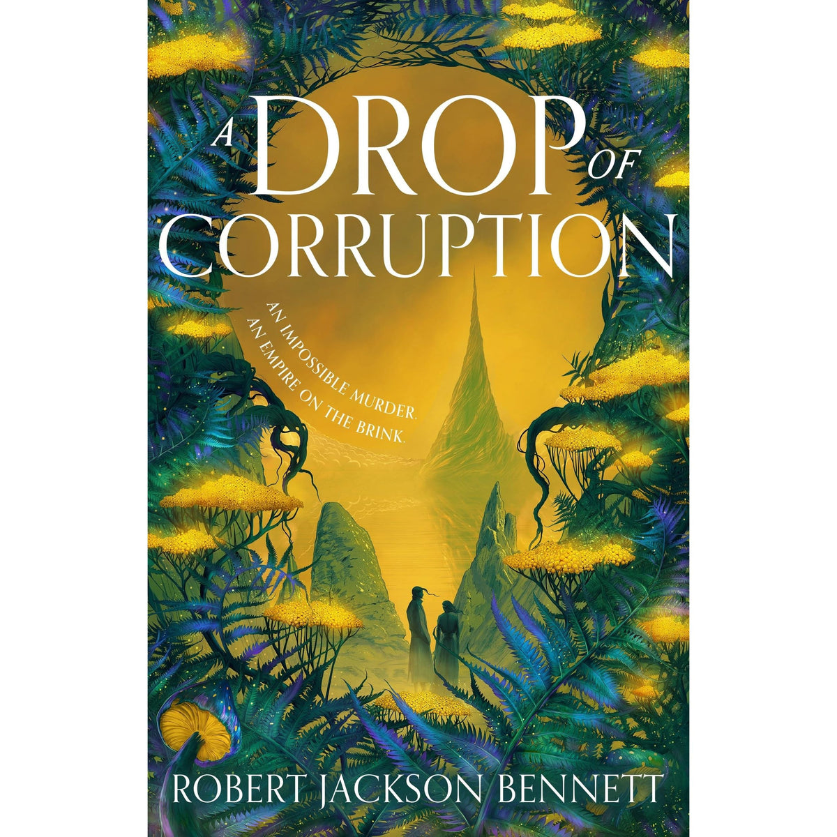 A Drop of Corruption: the gripping biopunk murder mystery sequel to The Tainted Cup