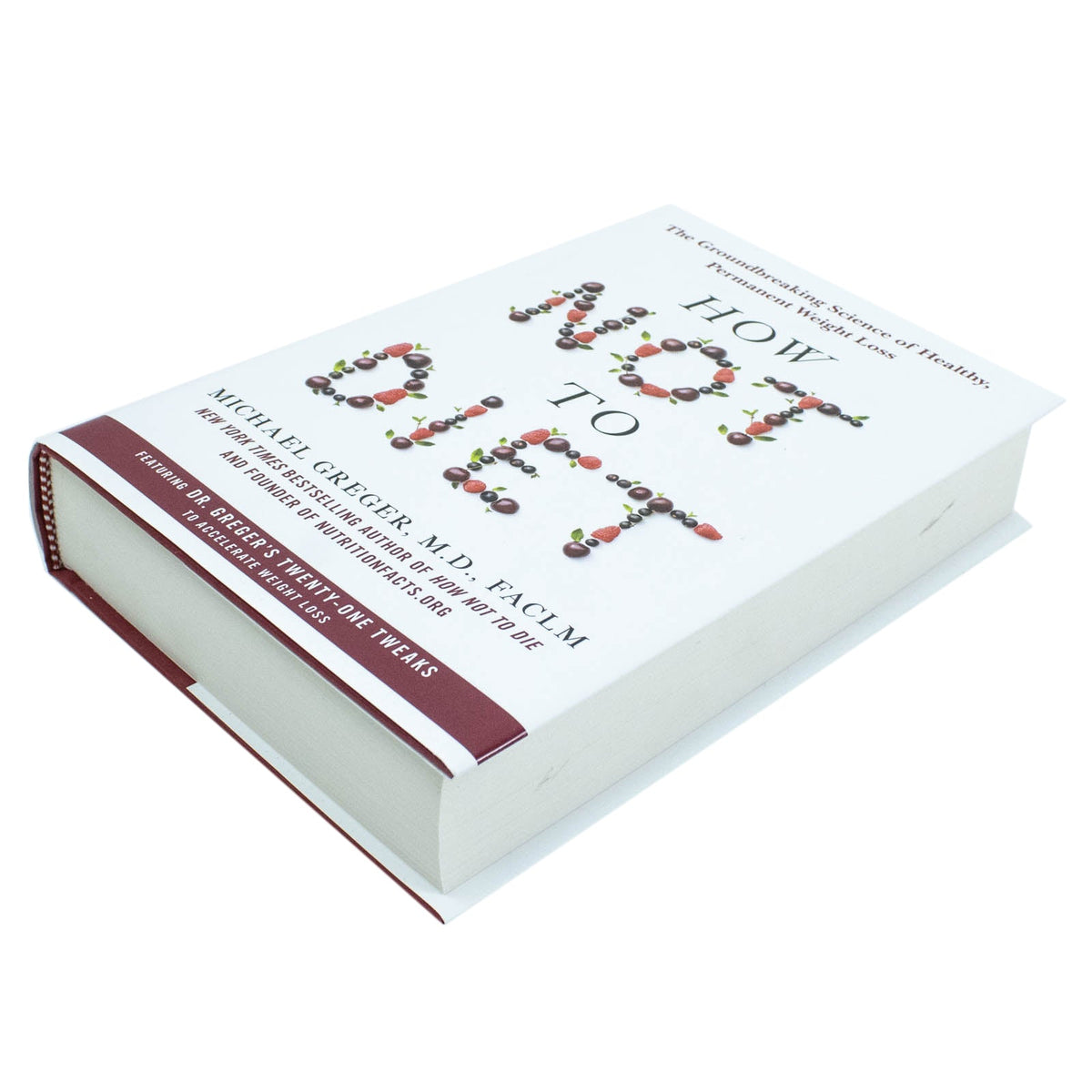 How Not to Diet Book, By Michael Greger (Weight Loss Book)