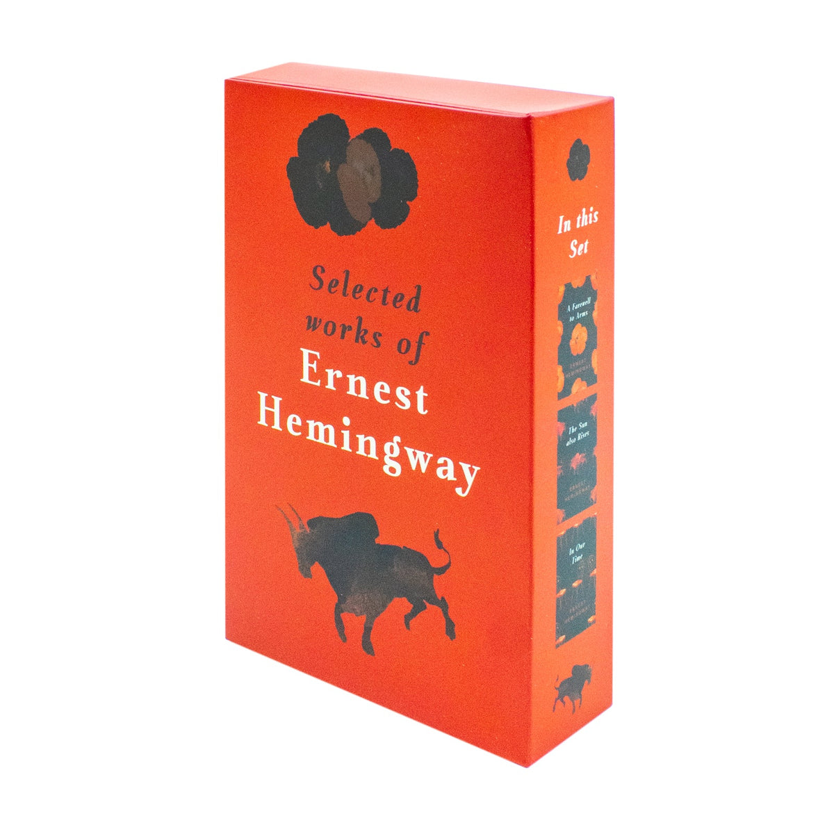 Selected Works of Ernest Hemingway 3 Books Set (In Our Time, The Sun Also Rises, A Farewell to Arms)