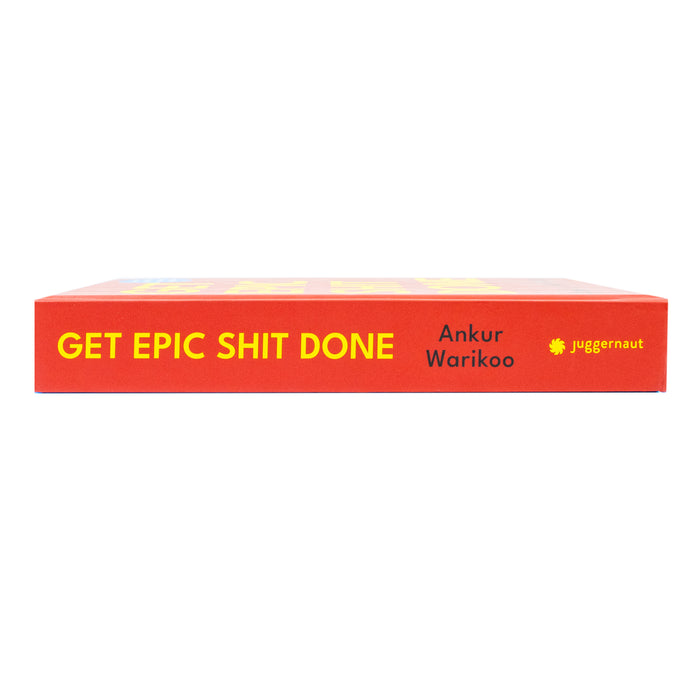Get Epic Shit Done by Ankur Warikoo