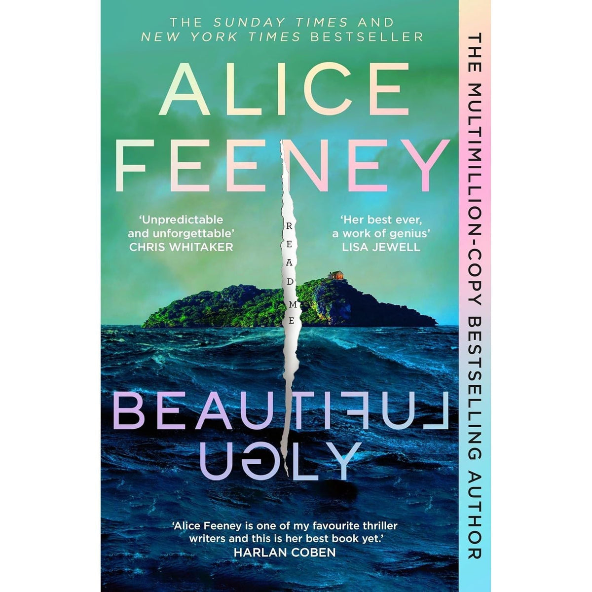 Beautiful Ugly by Alice Feeney: The Addictive Instant Sunday Times Bestselling Thriller – 'Her Best Book Yet!' (Harlan Coben)