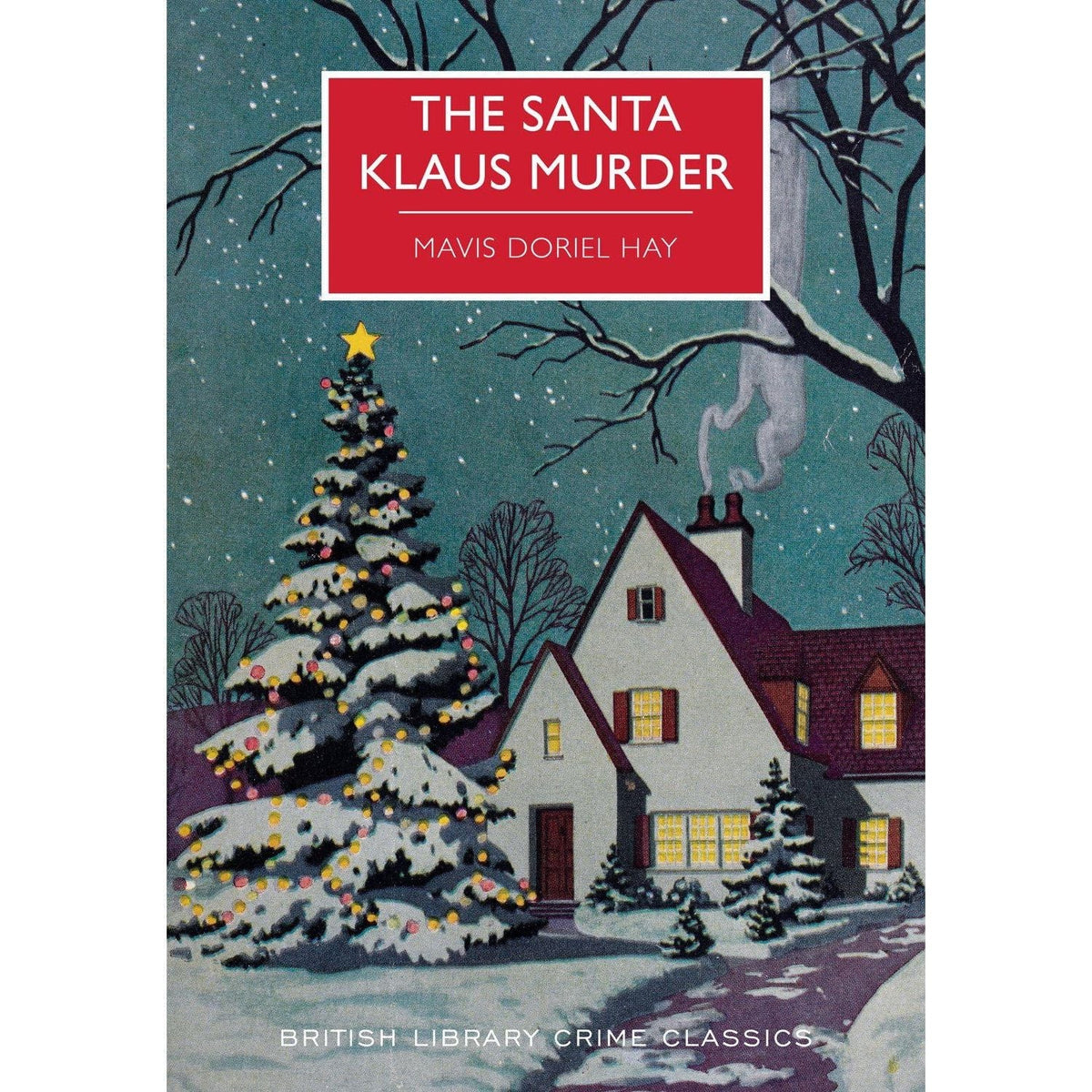British Library Crime Classics Series Collection 6 Books Set (Murder by the Book, Sergeant Cluff Stands Firm, Silent Nights &amp; More)