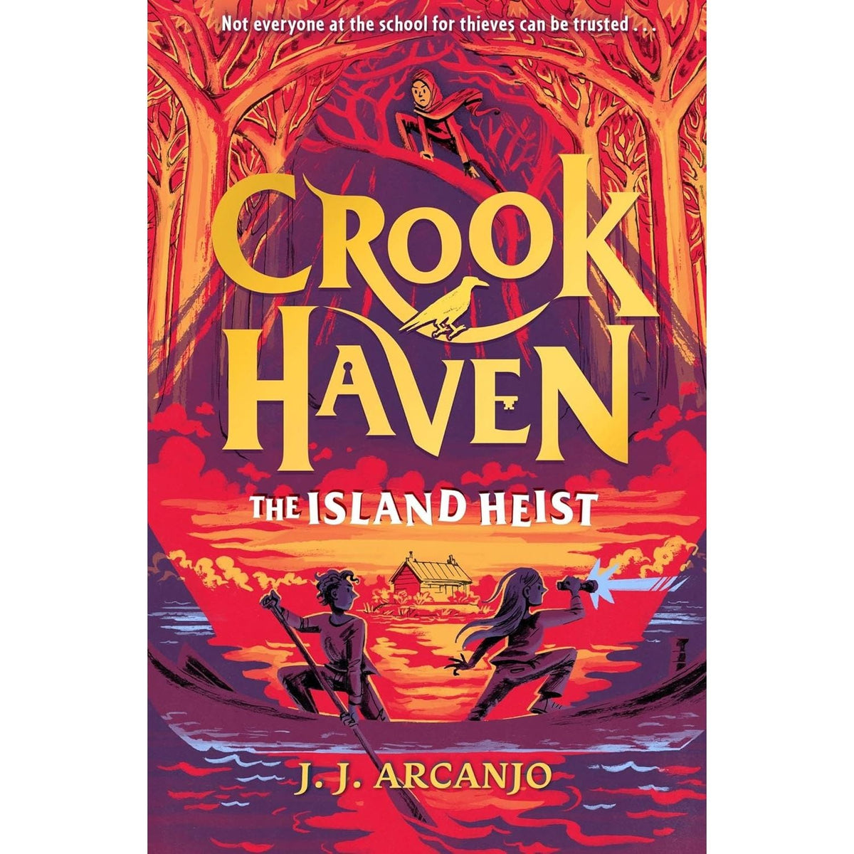 Crookhaven Series 4 Books Collection Set by J.J. Arcanjo (The School for Thieves, The Forgotten Maze, The Island Heist, The Impossible Fortress)