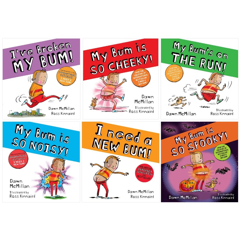 New Bum Series 6 Books Collection Set by Dawn McMillan (I Need a New Bum!, I've Broken My Bum!, My Bum is SO NOISY!, My Bum is on the Run!, My Bum is SO CHEEKY!, My Bum is SO SPOOKY!)