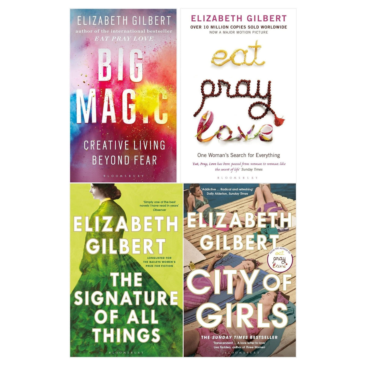 Elizabeth Gilbert 4 Books Collection Set (The Signature of All Things, City of Girls, Eat Pray Love, Big Magic)