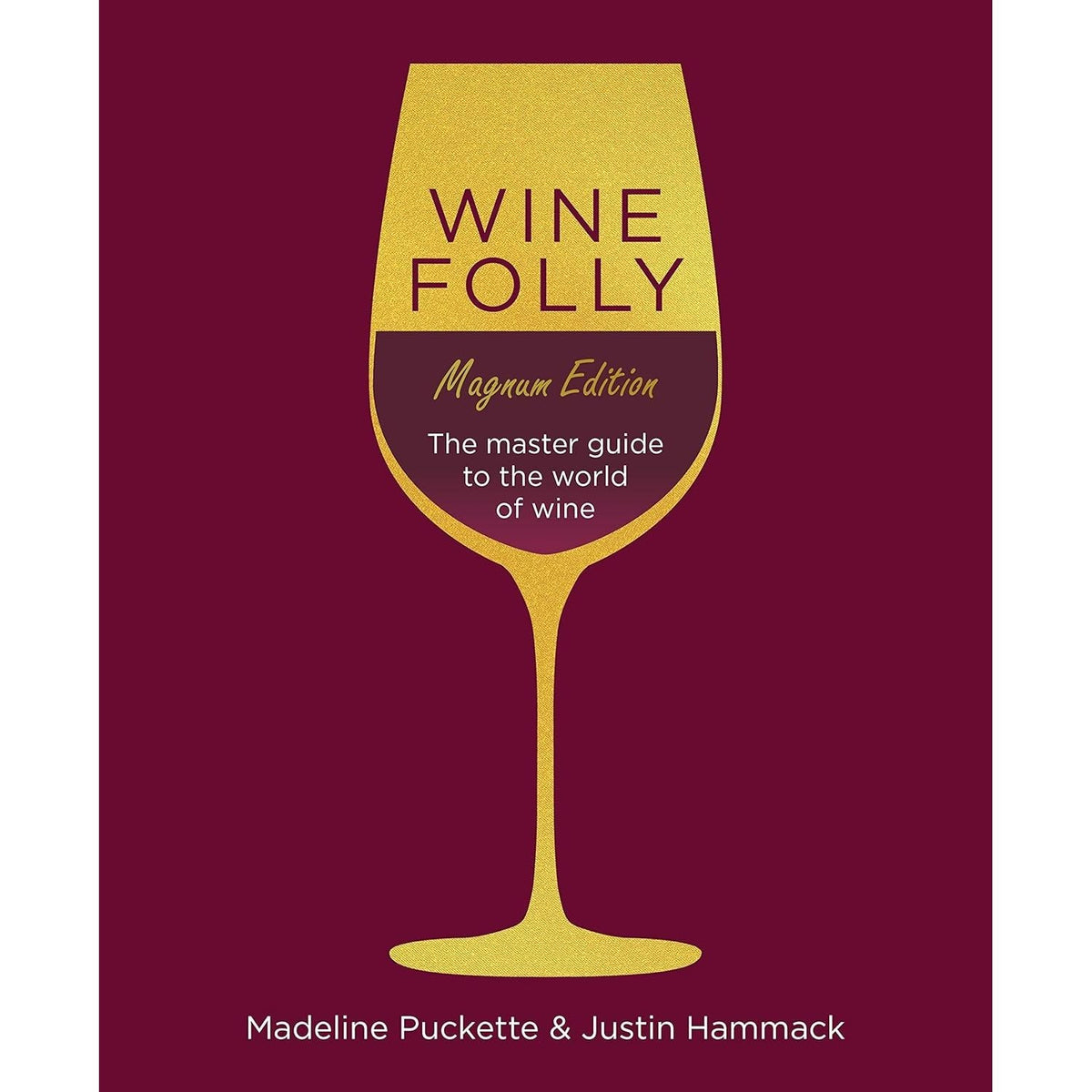 Gin: The Manual, Wine Folly: Magnum Edition, 101 Gins: To Try Before You Die 3 Books Colection Set
