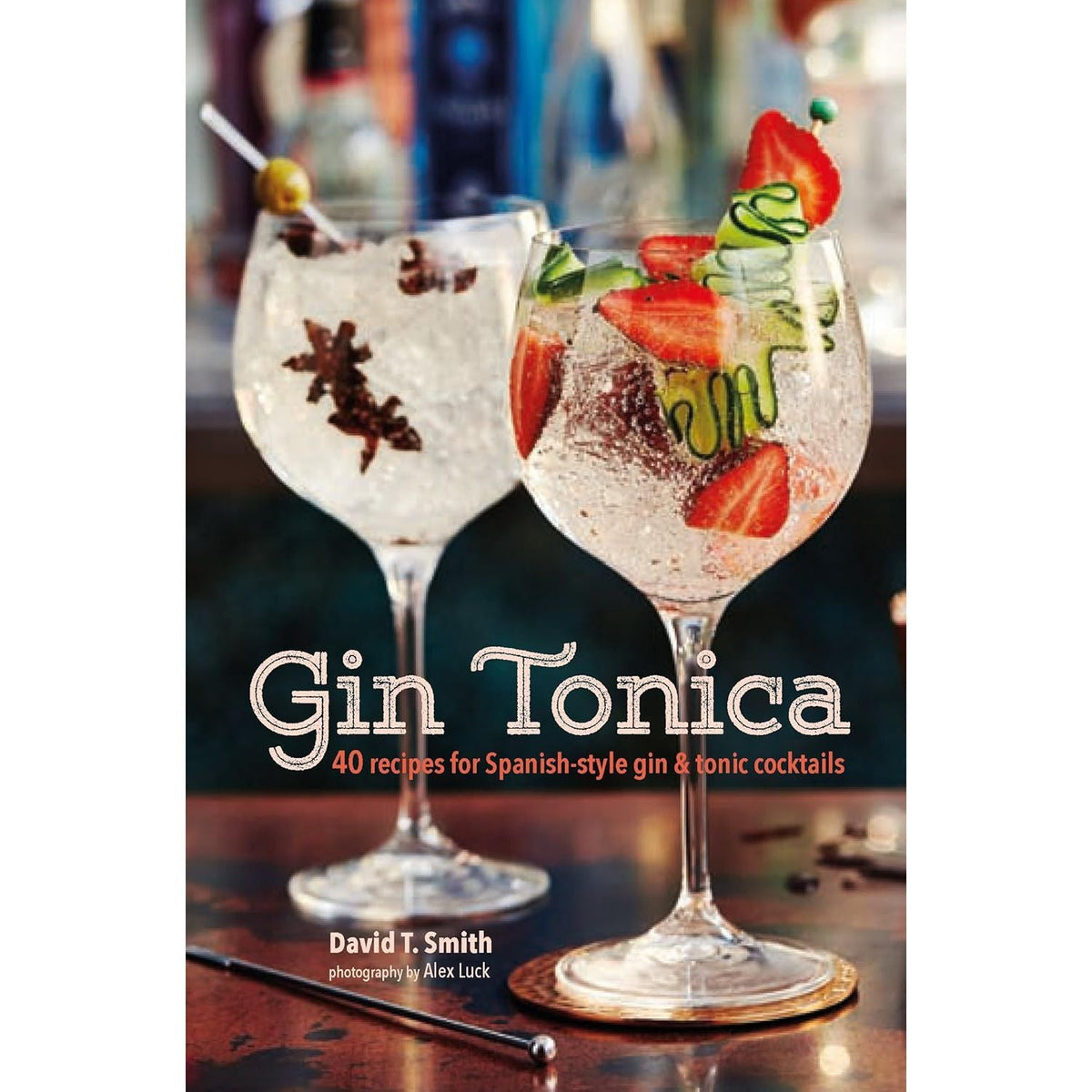 The Negroni, Gin: The Manual, Gin Tonica 3 Books Collection Set