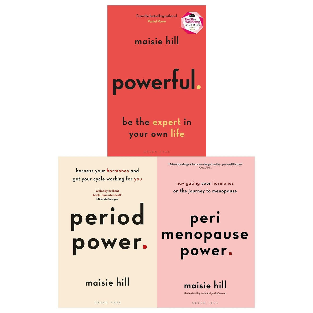 Maisie Hill 3 Books Collection Set (Powerful, Period Power, Perimenopause Power)