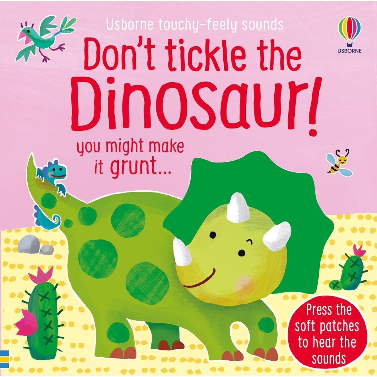 DON'T TICKLE Touchy Feely Sound Books by Sam Taplin 3 Books Collection Set (Gorilla!, Crocodile! & Dinosaur!)