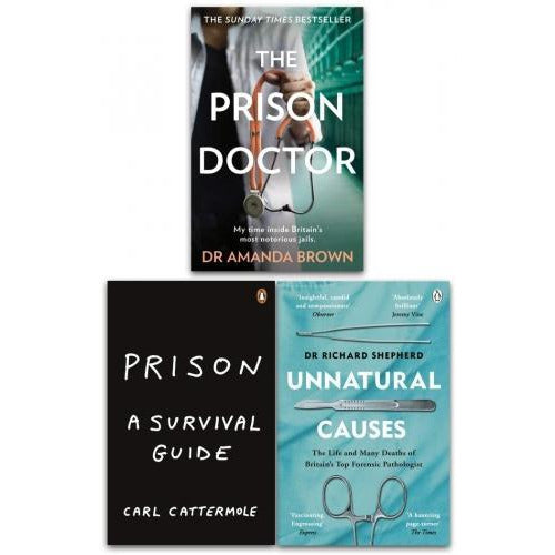 Unnatural Causes Prison The Prison Doctor 3 Books Collection Set