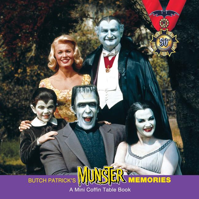 Munster Memories: A Coffin Table Book: A Coffin Table Book