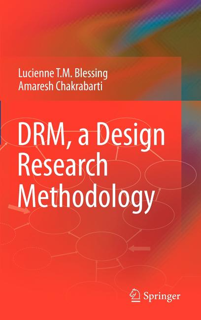 Drm, a Design Research Methodology (2009)