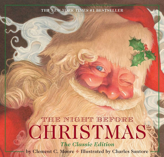 The Night Before Christmas h: The Classic Edition (Classic): The Classic Edition