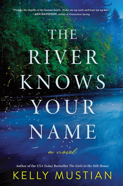 The River Knows Your Name
