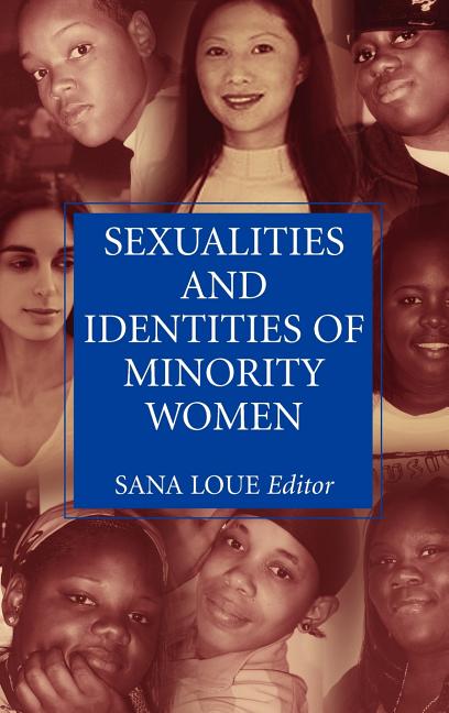 Sexualities and Identities of Minority Women (2009)