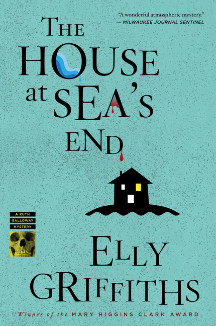 The House at Sea's End: A Mystery: A Mystery