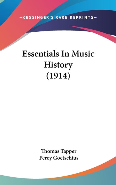 Essentials In Music History (1914)