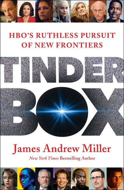 Tinderbox: HBO's Ruthless Pursuit of New Frontiers: HBO's Ruthless Pursuit of New Frontiers
