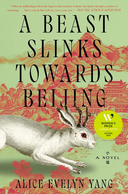 A Beast Slinks Towards Beijing