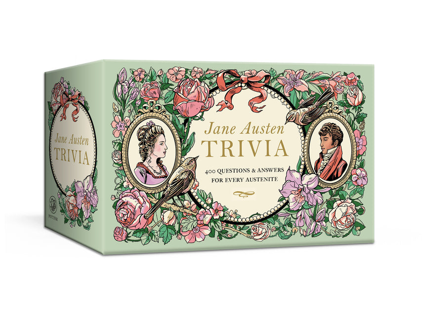 Jane Austen Trivia: 400 Questions and Answers for Every Austenite: A Trivia Game: 400 Questions and Answers for Every Austenite: A Trivia Game