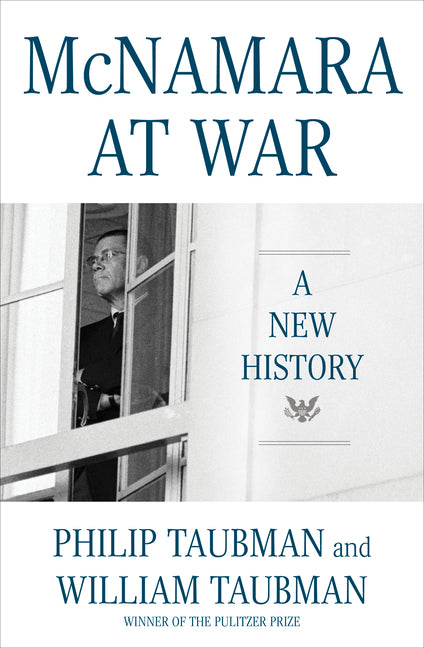 McNamara at War: A New History: A New History