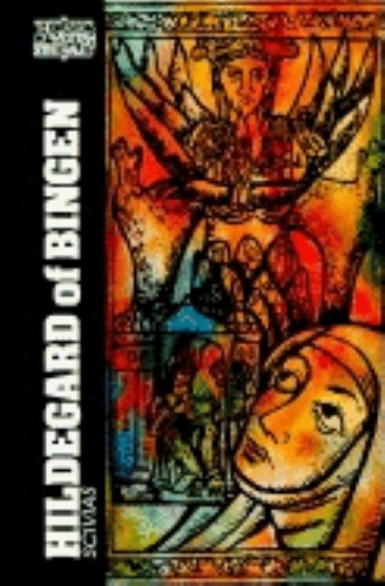 Hildegard of Bingen: Scivias: Scivias