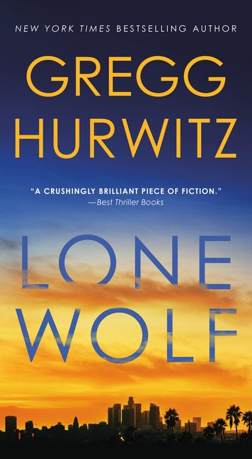 Lone Wolf: An Orphan X Novel: An Orphan X Novel