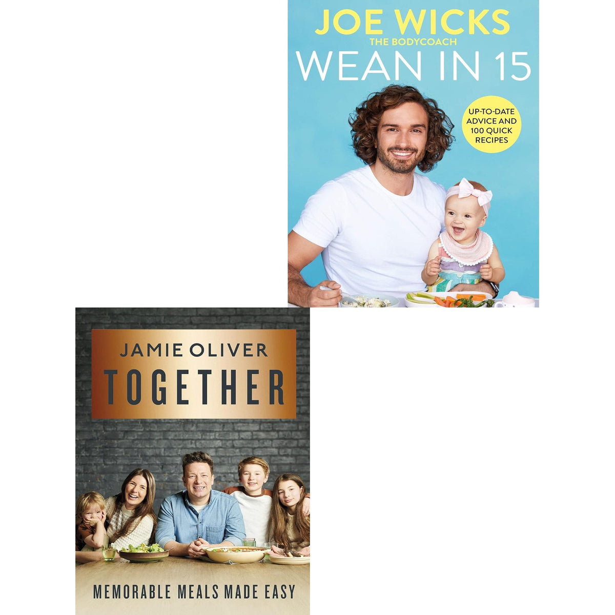 Together Memorable Meals Made Easy, Wean in 15 100 Quick Recipes 2 Books Collection Set
