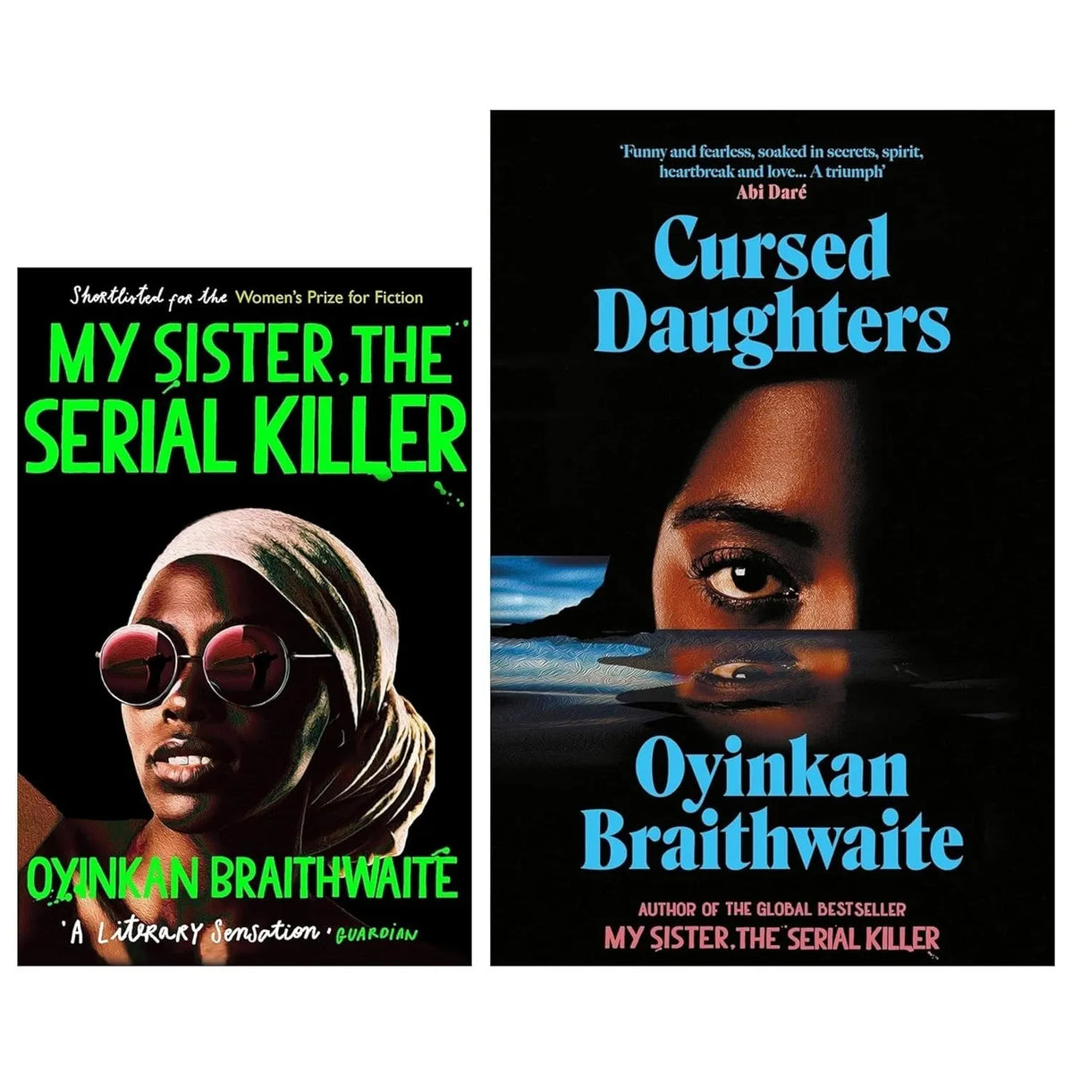 Cursed Daughters HB,My Sister,Serial Killer Oyinkan Braithwaite 2 Books Collection Set