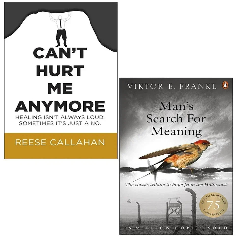 Can’t Hurt Me Anymore By Reese Callahan, Man's Search For Meaning By Viktor E Frankl 2 Books Collection Set
