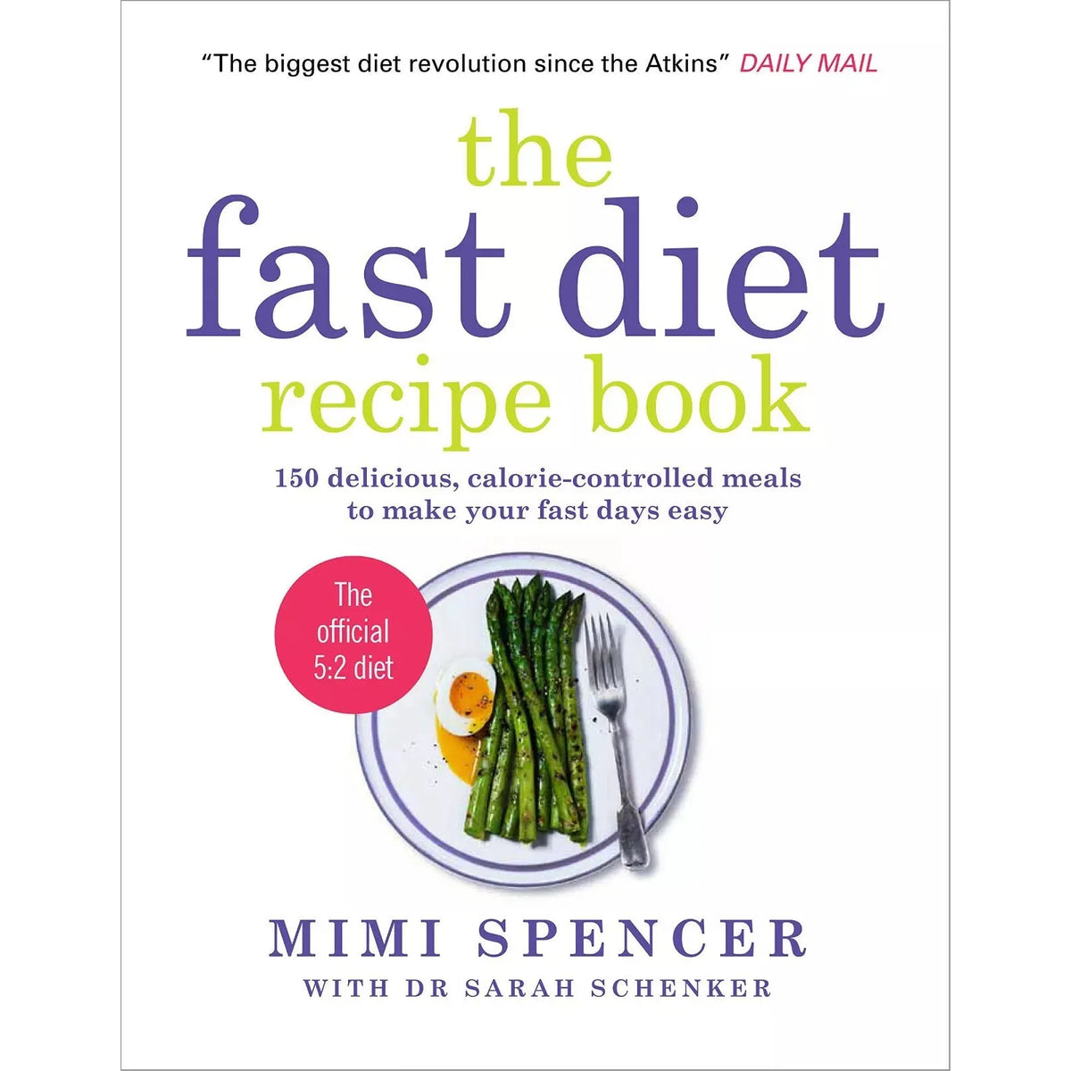The Fast Diet and The Fast Diet Recipe Book 2 books set pack by Michael Mosley