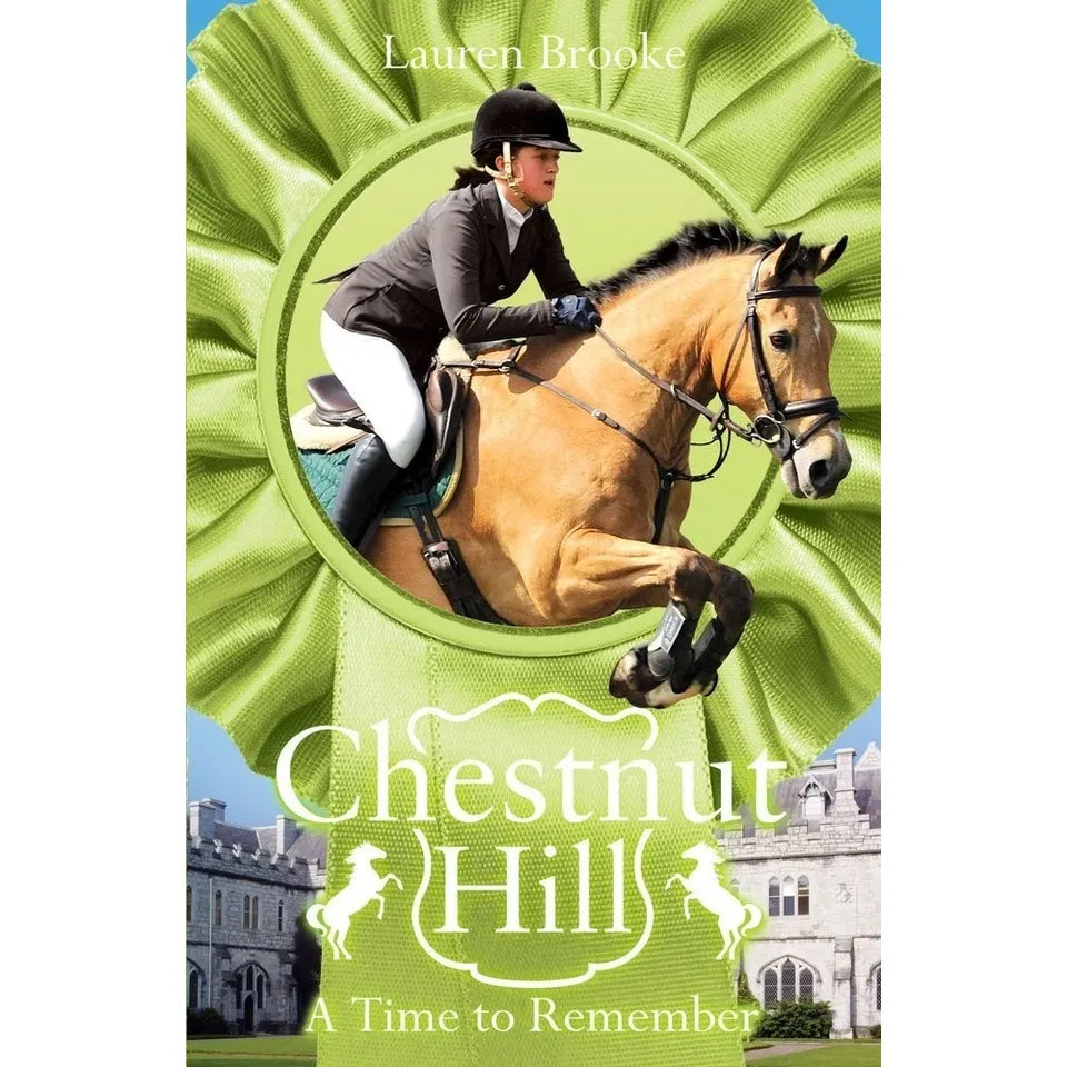 Chestnut Hill 4 Books Collection Set by Lauren Brooke (Heart of Gold, Chasing Dreams, A Time to Remember & Racing Hearts)