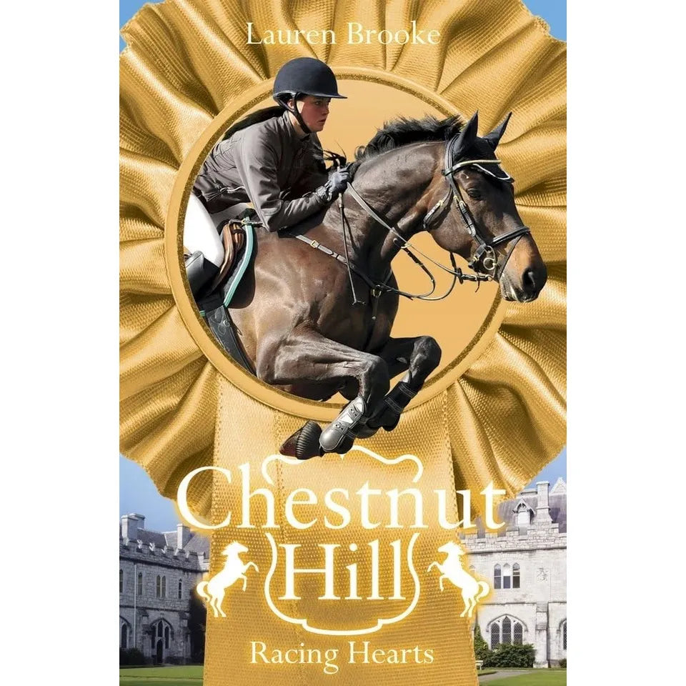 Chestnut Hill 4 Books Collection Set by Lauren Brooke (Heart of Gold, Chasing Dreams, A Time to Remember & Racing Hearts)