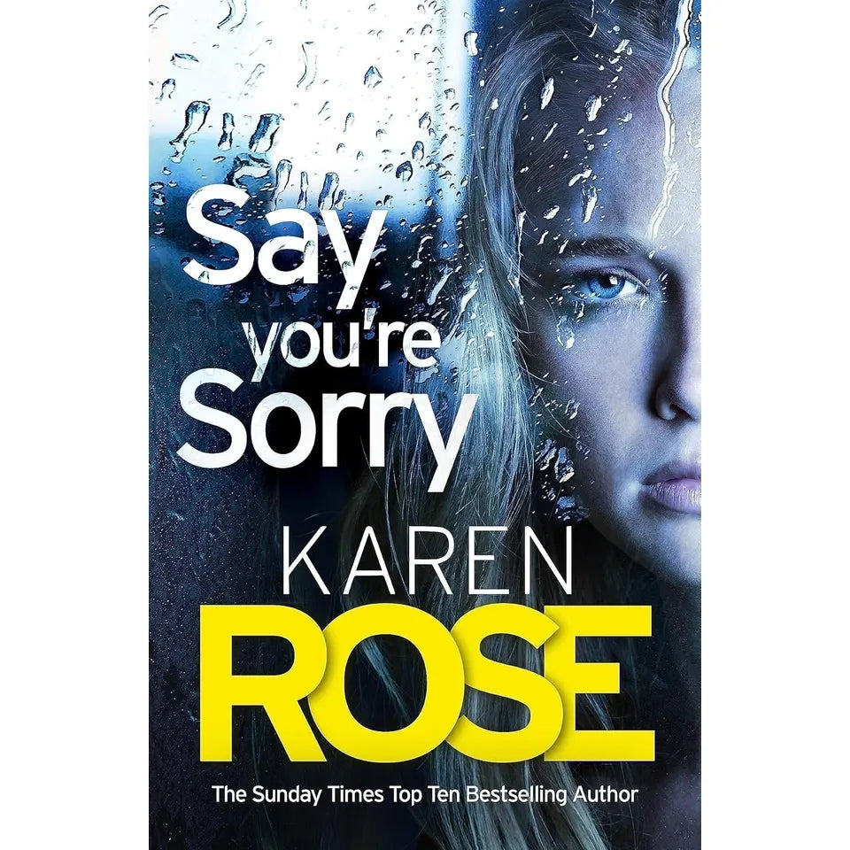Sacramento Series Karen Rose 2 Books Collection Set(Say You're Sorry & Say Goodbye )