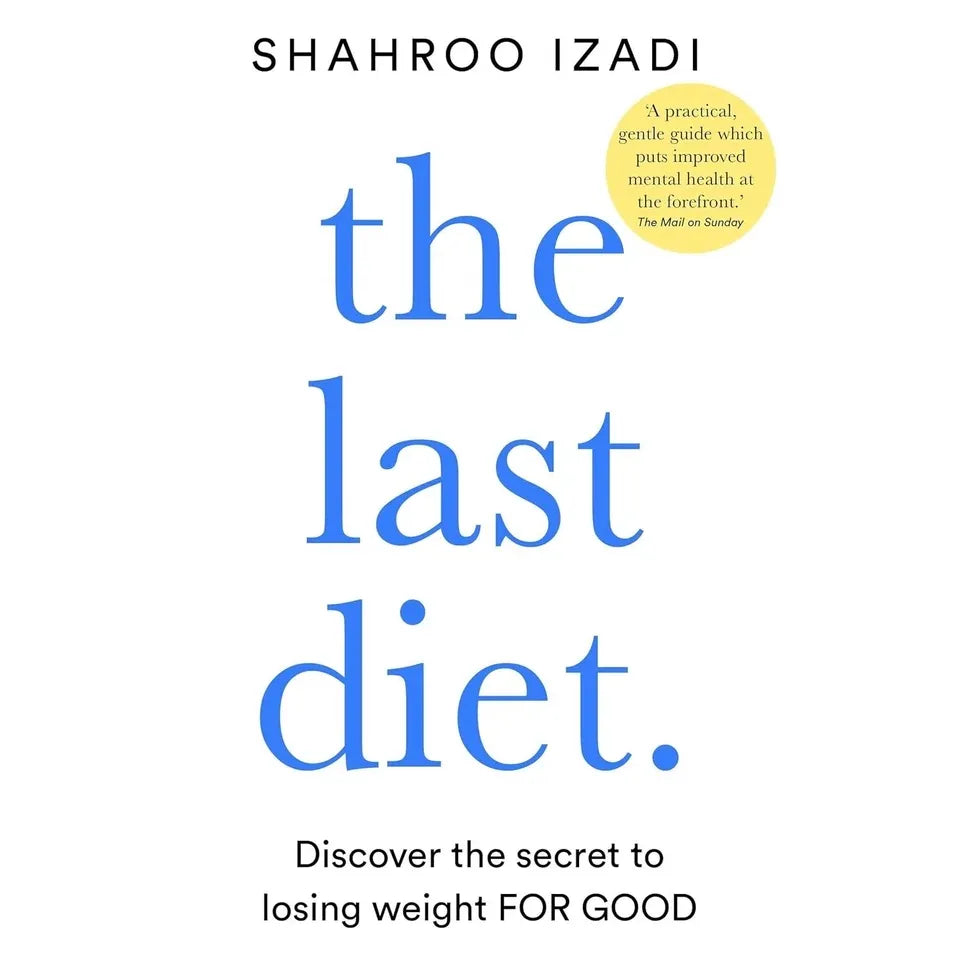 Shahroo Izadi Collection 2 Books Set(How Diets Make Us Fat & The Last Diet)