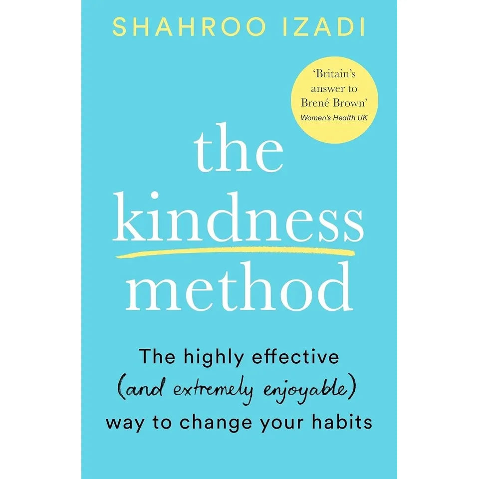 Shahroo Izadi Collection 2 Books Set(The Kindness Method & How Diets Make Us Fat)