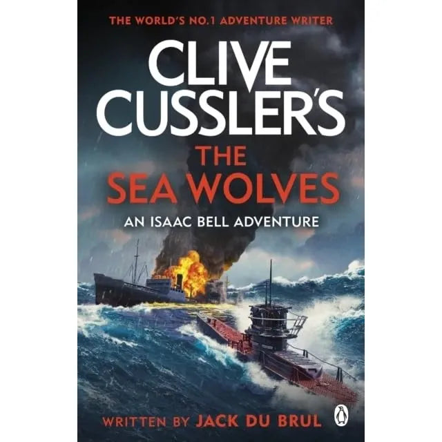 Isaac Bell Series 11-15 Collection 5 Books Set (The Titanic Secret ,The Saboteurs ,The Sea Wolves ,The Heist  &The Iron Storm [h])